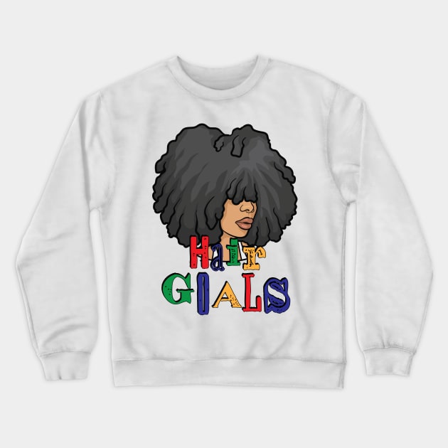 Free Form Hair Goals Crewneck Sweatshirt by NaturallyBlack